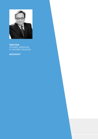 DIRECTEUR
AFFAIRES JURIDIQUES
ET AFFAIRES PUBLIQUES
MICROSOFT
 