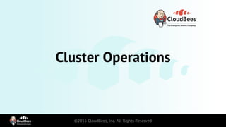 Cluster Operations
 