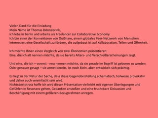 Vielen Dank für die Einladung
Mein Name ist Thomas Dönnebrink,
ich lebe in Berlin und arbeite als Freelancer zur Collabora...