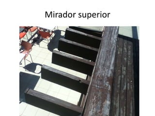 Mirador superior

 