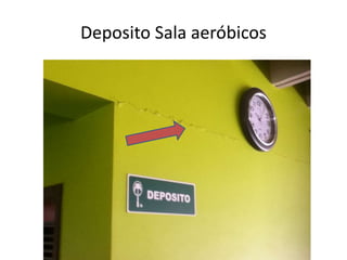 Deposito Sala aeróbicos

 