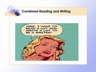 Combined Reading and Writing

 