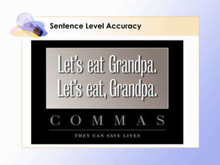 Sentence Level Accuracy

 