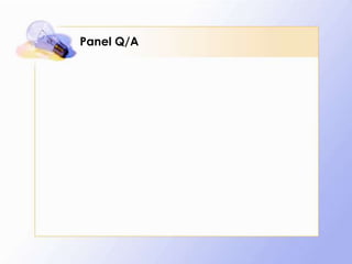 Panel Q/A

 