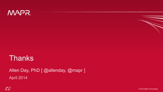 © 2014 MapR Technologies 79© 2014 MapR Technologies
Thanks
 