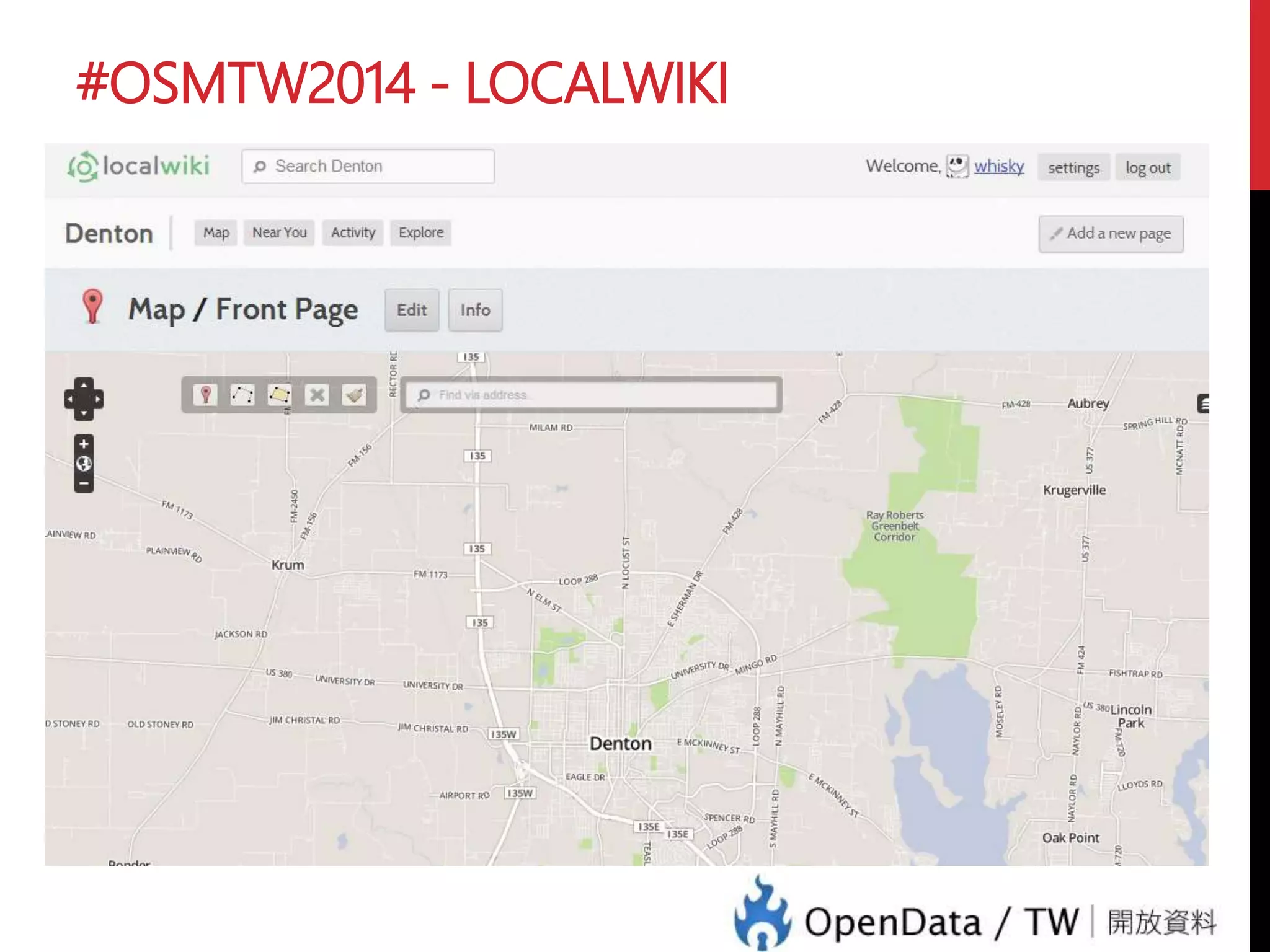 #OSMTW2014 - LOCALWIKI
LocalWiki.org (.tw)
 