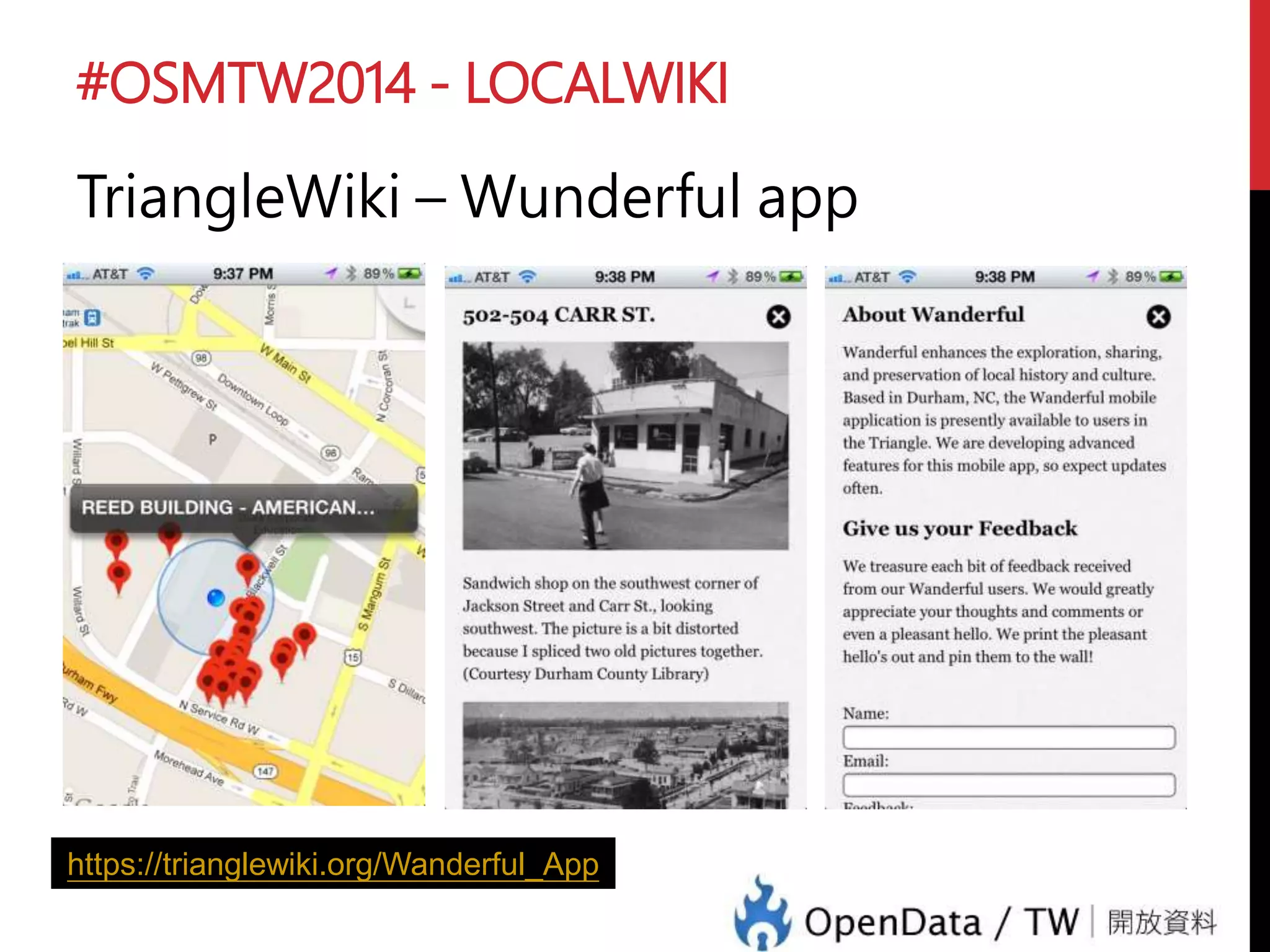 #OSMTW2014 - LOCALWIKI
LocalWiki.org (.tw)
 