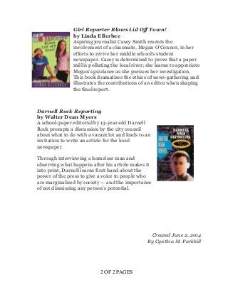 2 OF 2 PAGES
Girl Reporter Blows Lid Off Town!
by Linda Ellerbee
Aspiring journalist Casey Smith resents the
involvement o...