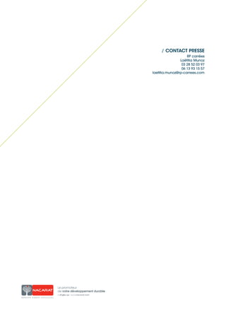 / CONTACT PRESSE 
RP carrées 
Laëtitia Munoz 
03 28 52 03 97 
06 13 93 15 57 
laetitia.munoz@rp-carrees.com 