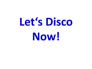 2014.12 - Let's Disco - 2 (EDDI 2014)