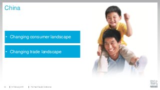 China
19 February 2015 Full-Year Results Conference32
• Changing consumer landscape
• Changing trade landscape
 