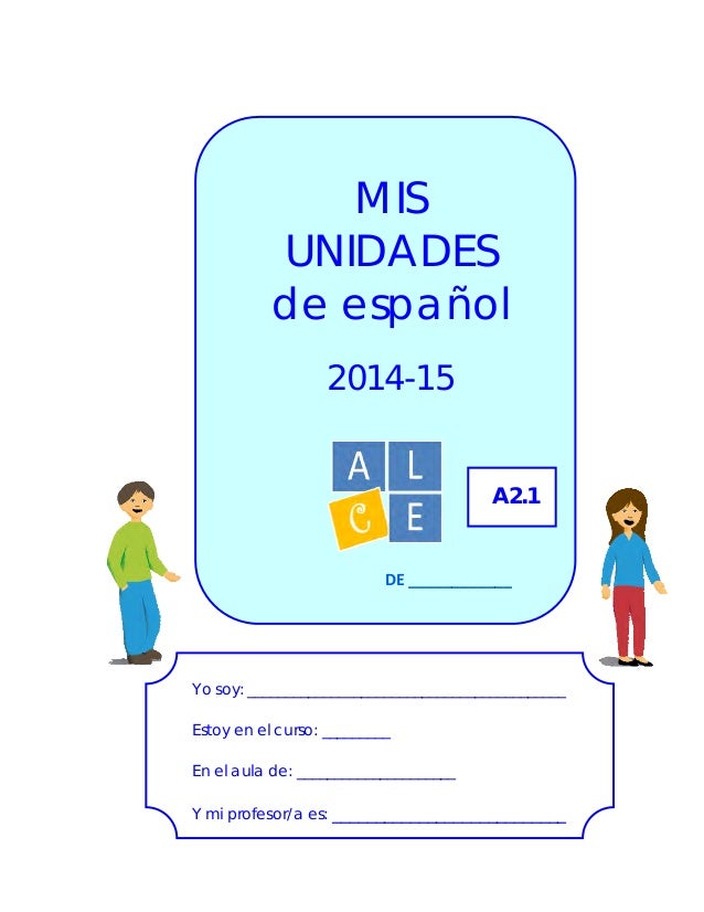 Mis Unidades De Espanol A 2 1 2014 2015