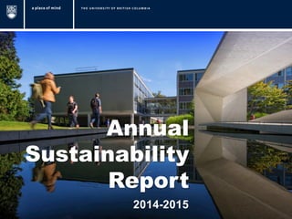 Annual
Sustainability
Report
2014-2015
 