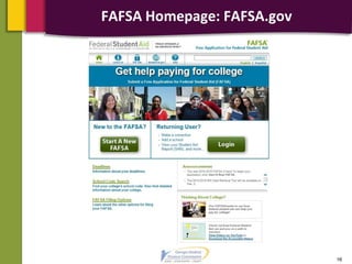 FAFSA Homepage: FAFSA.gov
16
 