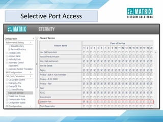 Selective Port Access
 