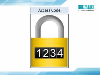 Access Code
 