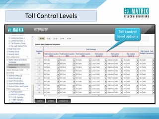 Toll Control Levels
Toll control
level options
 