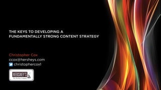 Opening Keynote: "The Keys to Developing a Fundamentally-Strong Content Strategy"