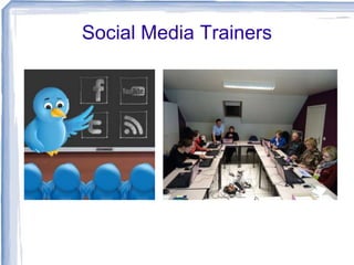Social Media Trainers

 