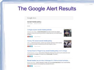 The Google Alert Results

 