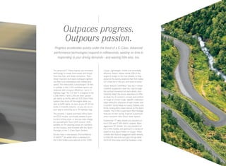 Outpaces progress.
Outpours passion.
Progress accelerates quickly under the hood of a C ‑Class. Advanced
performance technologies respond in milliseconds, wasting no time in
responding to your driving demands — and wasting little else, too.

The advanced C‑Class engines use innovative
technology to create more power and torque
from less fuel, with fewer emissions. Their
Direct Injection and rapid-multispark ignition
can fine -tune themselves with millisecond
speed. The intercooled, turbocharged 1.8‑liter
4 ‑cylinder in the C 250 combines sports-car
response with compact efficiency — up to 31
highway mpg.5 The 3.5‑liter V‑6 engines in the
C 300 4matic® and C 350 are even quicker
yet nearly as thrifty, with an ECO Start/Stop
system that shuts off the engine while you
wait at traffic lights. As soon as you lift off the
brake, it instantly restarts — so you can be on
your way to achieving up to 29 highway mpg.
The versatile 7‑speed automatic offers Sport
and ECO modes, continually adapts to your
current driving style, or lets you take charge
for yourself with Touch Shift control. Shift
paddles on the steering wheel are standard
on the Coupes, and included with the Sport
Package on the C ‑Class Sport Sedans.
On any road, in any season, the confidence
of 4matic® all - wheel drive is standard on
the C 300 Sedans and optional on the C 350

Coupe. Lightweight, nimble and remarkably
efficient, 4matic always sends 55% of the
engine’s torque to the rear wheels, to help
preserve the sporty, balanced feel that makes
a C ‑Class fun in the sun, and surer in snow.4
Clever AGILITY CONTROL® lets the 4 ‑wheel
multilink suspension read the road through
the vertical movement of each wheel, then
instantly adapt the shock absorbers to offer
an ideal mix of control in corners and comfort
on rough or uneven roads. Specific calibration
helps refine the character of each model, with
a comfort-tuned setup on Luxury Sedans, and
firmer tuning with a lower stance on the Sport
models. The C 250 Coupe Sport Plus Package
features its own racing- inspired suspension
and a constant-ratio Direct-steer system.
Substantial 17" alloy wheels are standard on
the C 250 and C 300 4matic models. More
aggressive 18" wheels1 are now standard on
the C 350 models, and optional in a variety of
styles on any Sport Sedan or Coupe. These
models also feature staggered-width wheels,
to help the rear tires turn grip into go while
the front tires keep steering feedback crisp.

 