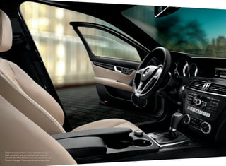 C 300 4matic Sport Sedan shown with Sahara Beige/
Black upholstery, and optional Black Ash wood trim,
KEYLESS‑GO, PARKTRONIC, and Leather, Multimedia and
Premium Packages. Please see endnotes on back cover.

 