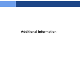 Additional Information
 