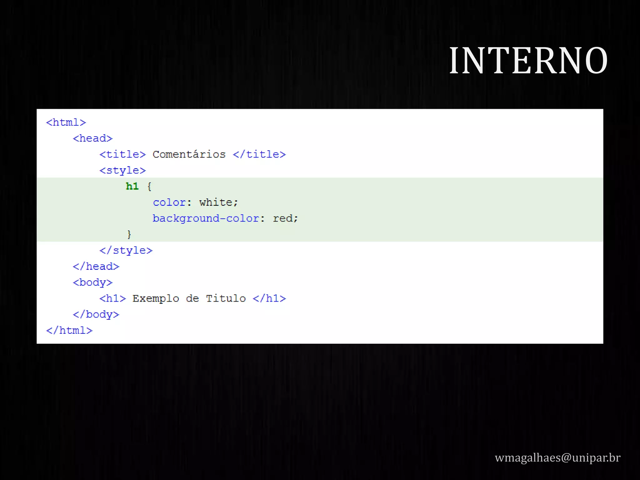wmagalhaes@unipar.br
INTERNO
 