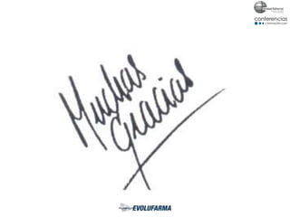 Luis Arimany
CEO Evolufarma
699305423
luis@evolufarma.com
www.evolufarma.com
Datos de contacto
@evolufarma
/evolufarma
/company/evolufarma
/user/evolufarma
/evolufarma
 