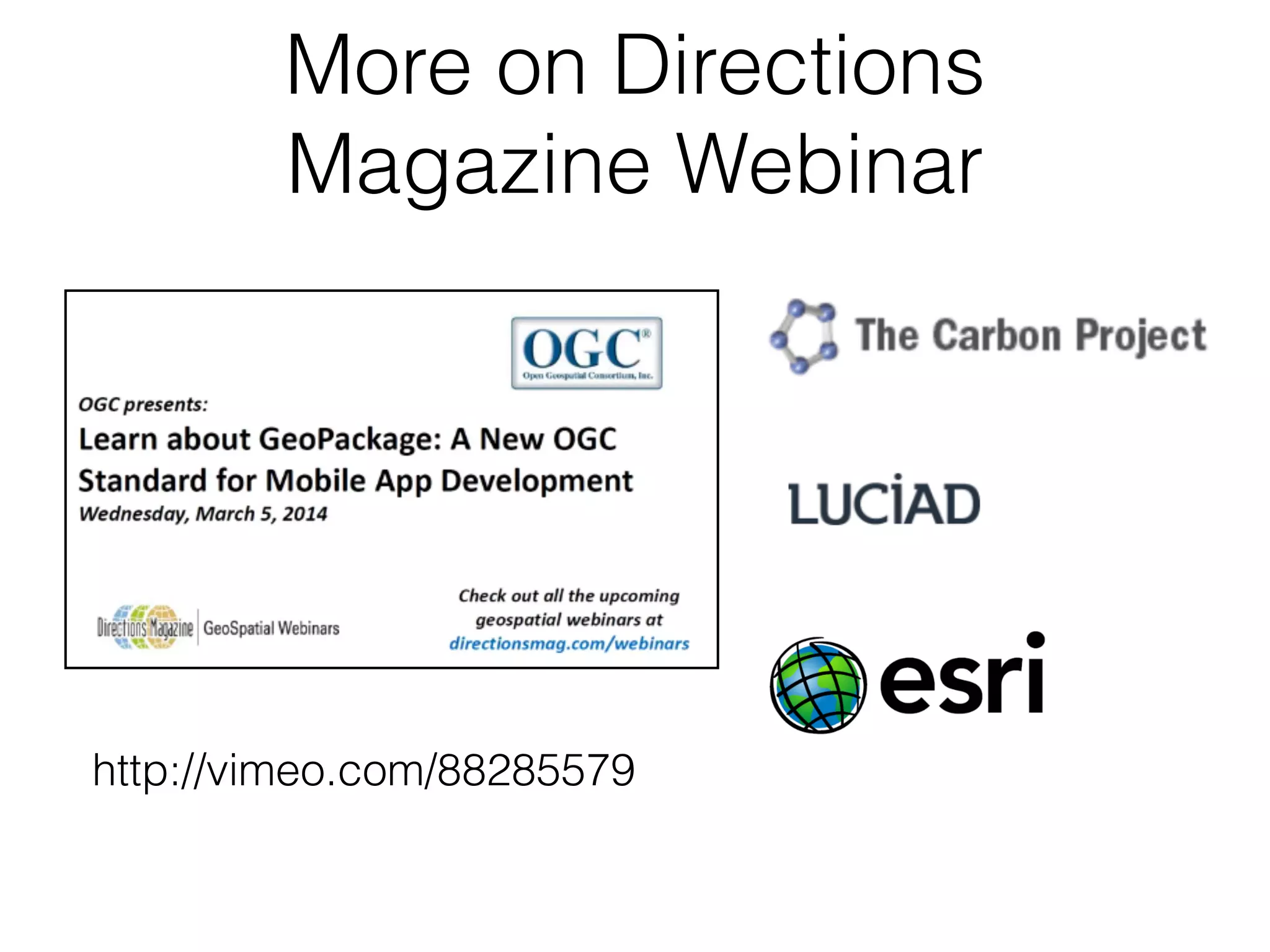 More on Directions 
Magazine Webinar 
http://vimeo.com/88285579 
 