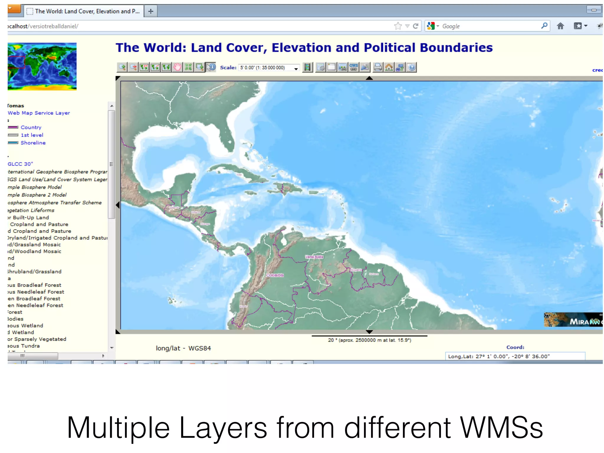 Multiple Layers from different WMSs 
 