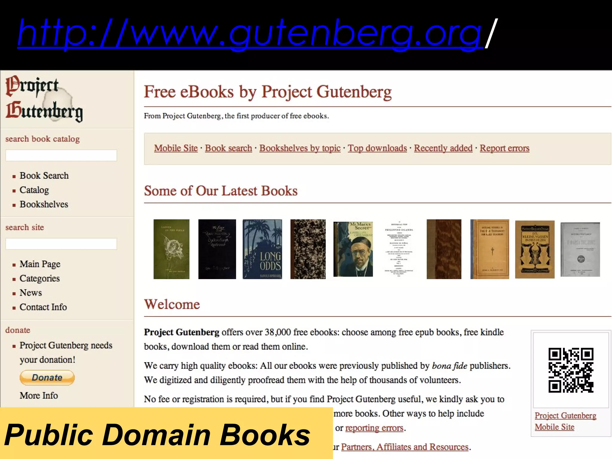 http://www.gutenberg.org/
Public Domain Books
 