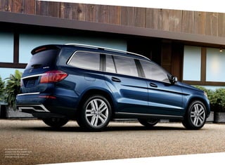 GL 350 BlueTEC shown with
optional Lunar Blue metallic paint
and KEYLESS ‑ GO. Please see
endnotes on back cover.

 