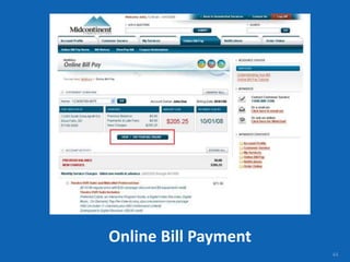 44
Online Bill Payment
 