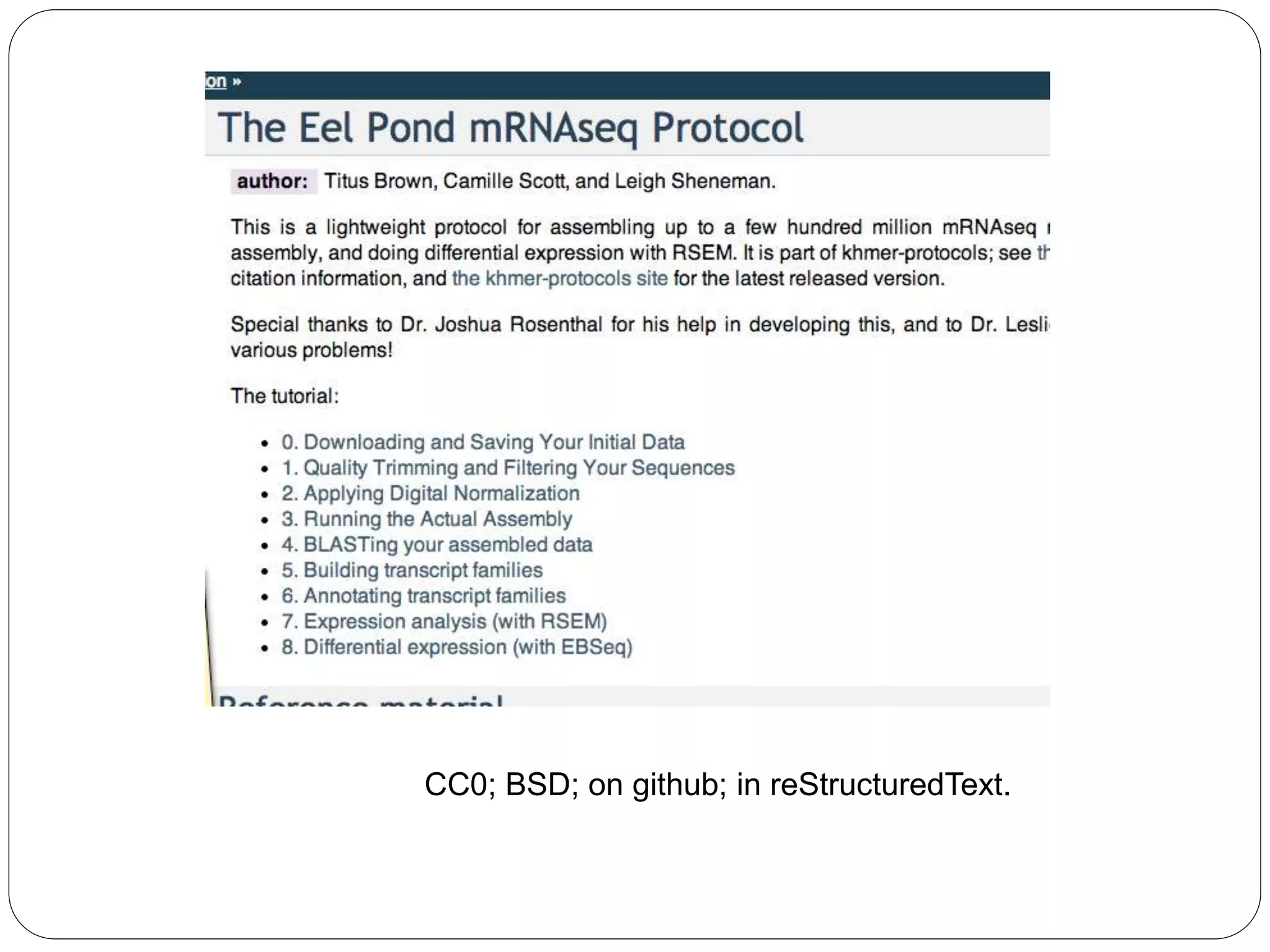 CC0; BSD; on github; in reStructuredText.
 