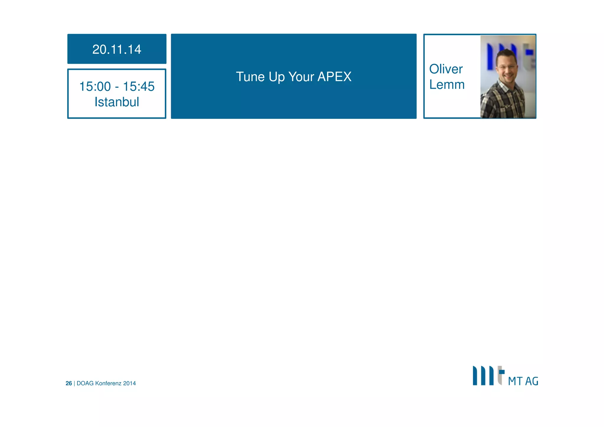 | 
Zusammenfassung 
Sauberes Build-Skript 
Plugins sind wiederverwendbar 
Groovy läuft in JVM 
DOAG Konferenz 2014 
26  