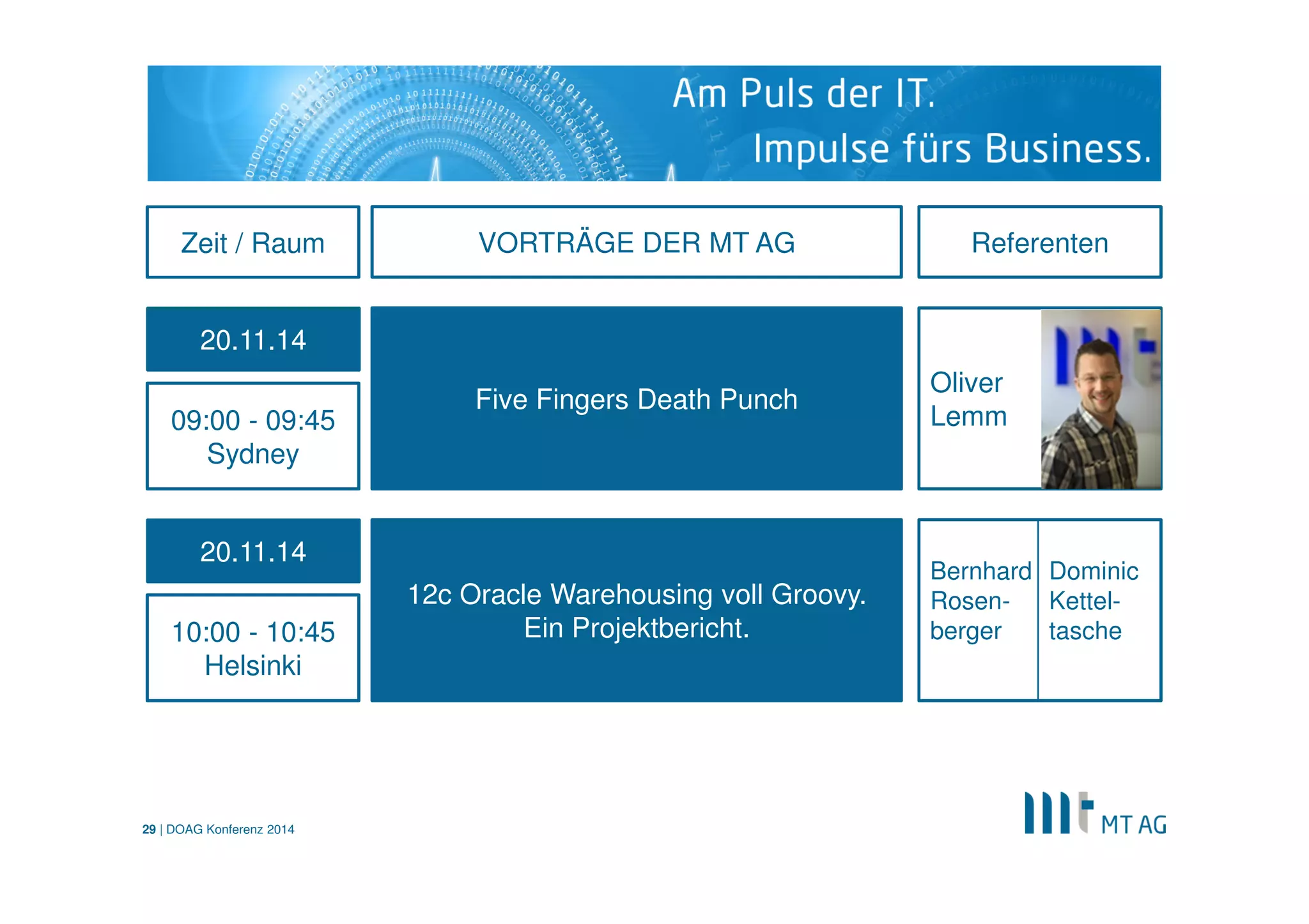 | 
DOAG Konferenz 2014 
29 
apexmeetups.com  