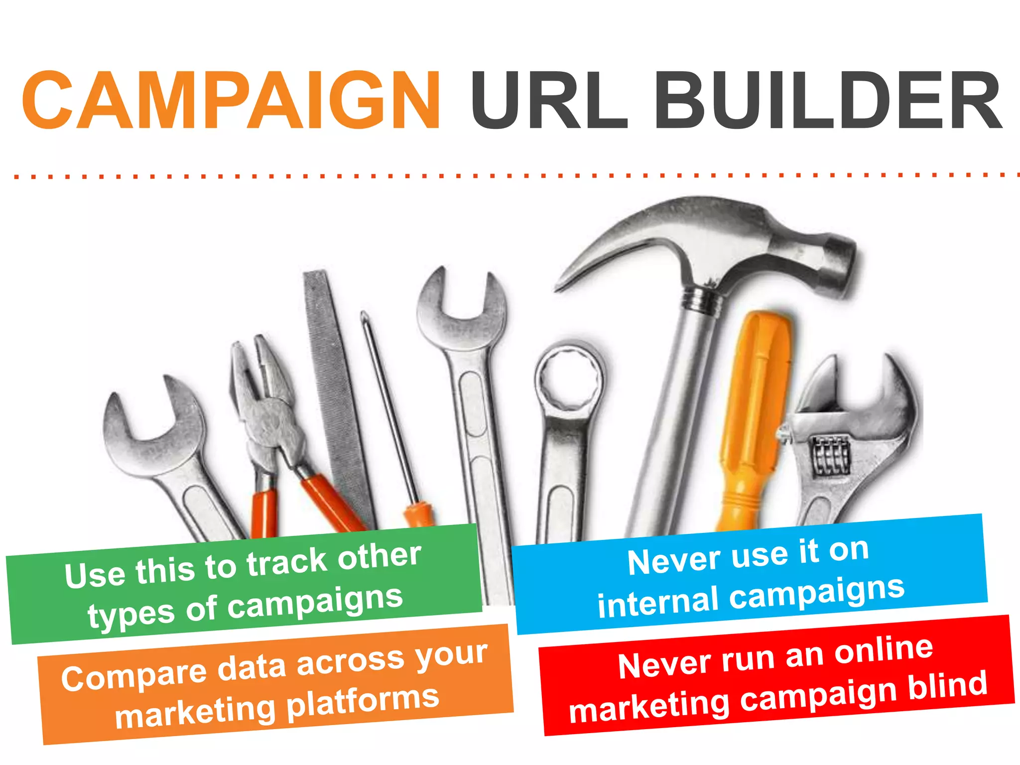 CAMPAIGN URL BUILDER

 