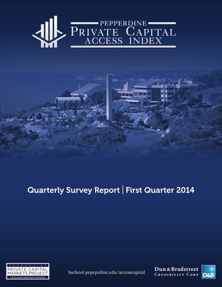 Quarterly Survey Report | First Quarter 2014
 