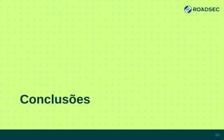 Conclusões
7/15/14 35
 