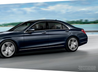 S 550 shown with Anthracite Blue metallic paint,
and optional 19" twin 5 ‑ spoke wheels, Surround
View System, and Driver Assistance and Premium 1
Packages. Please see endnotes on back cover.

 