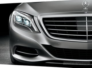 S 550 shown with Palladium Silver metallic paint, and optional Porcelain/Black
Exclusive Nappa leather upholstery, designo Metallized Ash wood trim, Surround
View System, and Driver Assistance, Premium 1 and Warmth & Comfort Packages.

 