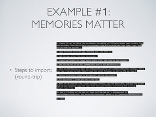 EXAMPLE #1: 
MEMORIES MATTER 
1. create the csv by taking the spreadsheet and adding the following header rows: primary-item-type, 
secondary-item-type,primary-item,secondary-item,did-you-know,year,tags (year, tags, and 
did-you-know are optional.) 
2. open the Plist Converter.app, and drag your .csv into it. 
3. add the new .plist file into the project. 
4. create new folders for image and/or audio files, add those to your project. 
5. Add the new set to the KST_GameMatchSet enum in KST_MatchFactory.h 
6. Edit KST_MatchFactory.m edit the setNameAndPlistArray and setNameForMatchSet: methods, adding 
your new triva set to them. (You'll need the .plist filename, as well as the set name.) 
7. Switch the project target to db-importer, and run the project. 
8. Fix any errors / issues you see in the log. 
9. When the db-importer runs "clean" (without errors), copy the Realm path, and open the project 
root in your terminal. Copy the realm file into your project, overwriting the existing 
default.realm file. 
10. Add a UI button for the new set, make sure the new set is contemplated in 
updateGameMatchSetButtons: and matchSetButtonPressed: method in KST_GameSetupViewController.m 
11. Test. 
• Steps to import: 
(round-trip) 
 