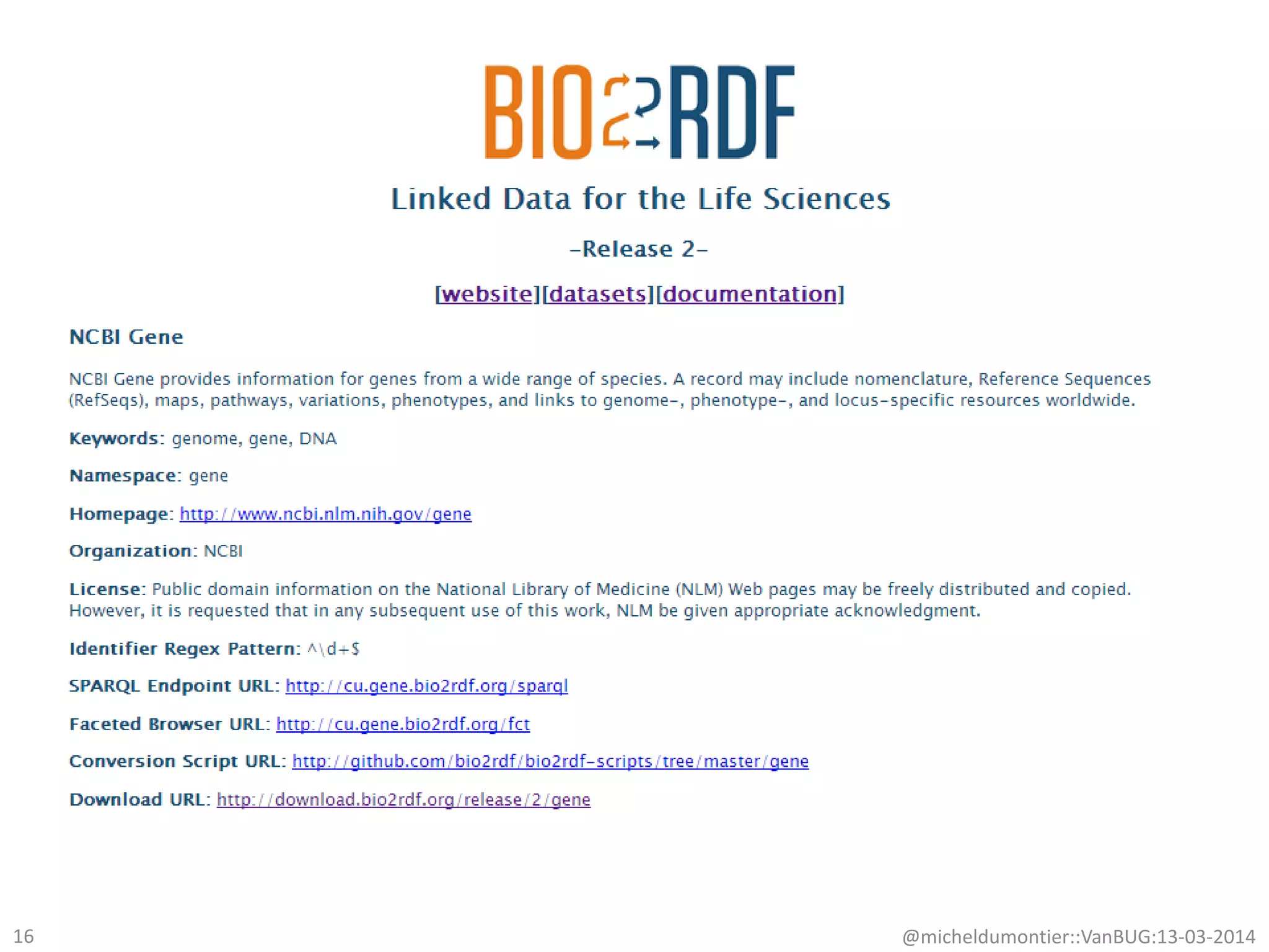 @micheldumontier::VanBUG:13-03-201416
 