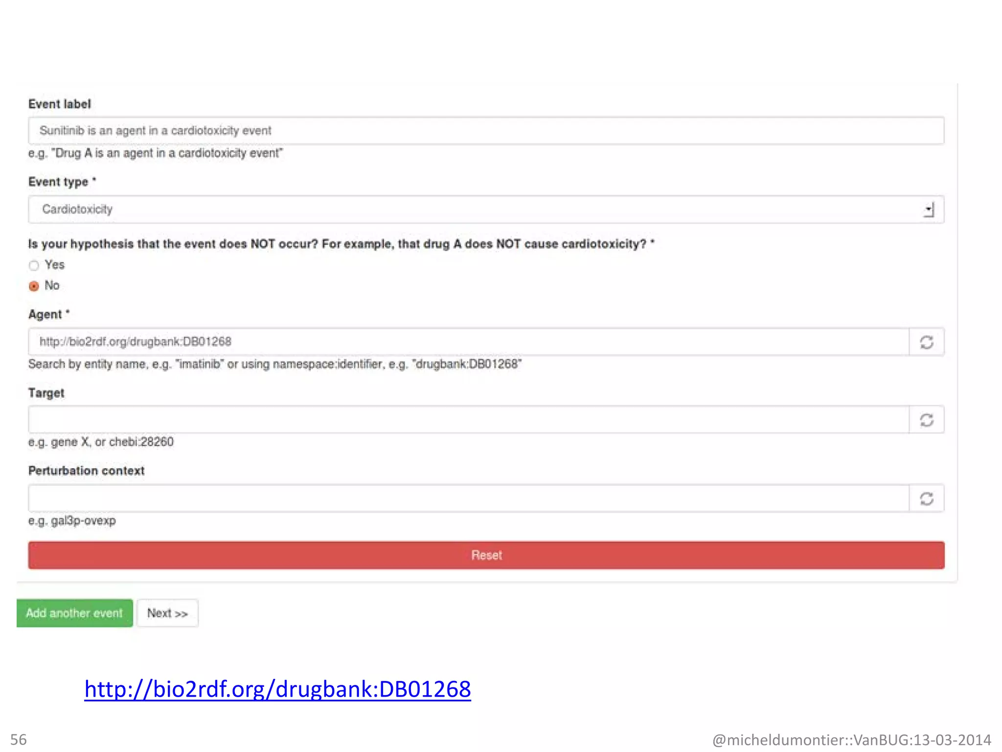 @micheldumontier::VanBUG:13-03-201456
http://bio2rdf.org/drugbank:DB01268
 