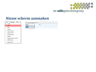 Nieuw scherm aanmaken
 