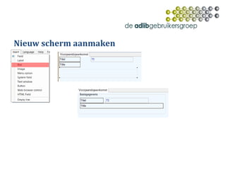 Nieuw scherm aanmaken
 