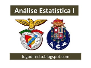 Análise Estatística I

Jogodirecto.blogspot.com

 