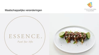 Maatschappelijke veranderingen
Service & Beleving
 