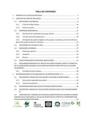 TABLA DE CONTENIDO
1.

PROPÓSITO DE LA EVALUACIÓN SOCIAL ....................................................................
